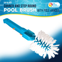 Pool Round Corner and Step Brush with Pole Handle - Stiff Nylon Bristles Scrub and Clean Corners, Steps, Stairs, Spa Jets - Cleaning