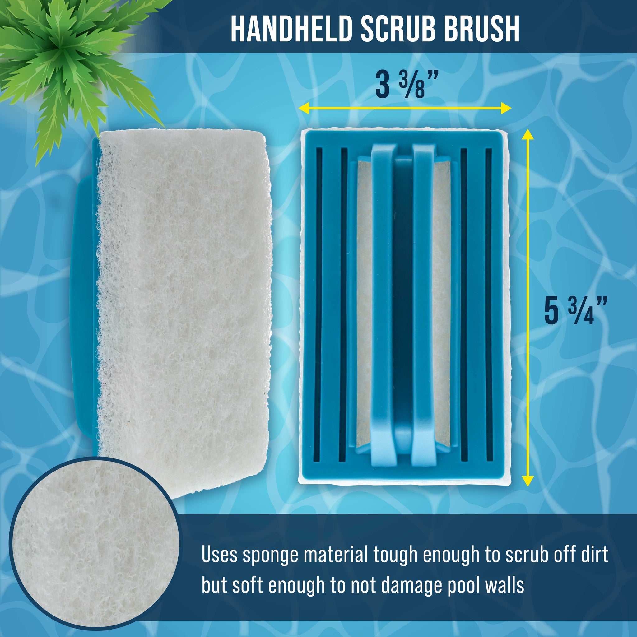 Hand-Held and Pool Pole Attachment Scrub Brushes - Surface Scrubbing Scouring Sponge Pads - Clean Pool Tile Grout, Walls Vinyl Liners