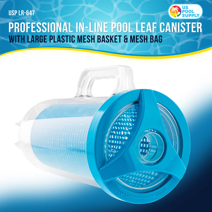 U.S. Pool Supply® In-line Pool Leaf Canister with Large Plastic Mesh Basket & Mesh Bag - Fits 1-1/2” Pool Cleaner Vacuum Hose Sections - Skims Leaves, Prevents Clogging