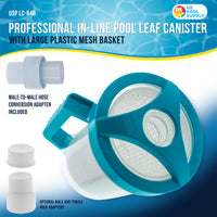 Professional In-line Pool Leaf Canister with Plastic Mesh Filter Basket - Fits 1-1/2” Swimming Pool Cleaner Vacuum Hose Sections - Skim Leaves