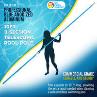 Professional 10-Foot Blue Anodized Aluminum Telescopic Swimming Pool Pole, Adjustable 3 Piece Expandable Step-Up, Attach Skimmer Nets