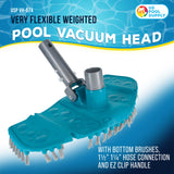 Very Flexible Weighted Pool Vacuum Head with Bottom Brushes, Swivel Connection, EZ Clip Pole Handle, Above-Ground & Inground Pools